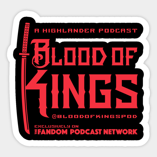 Blood of Kings Red Sticker by Fandom Podcast Network